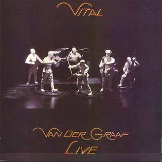 Van Der Graaf Generator - Vital