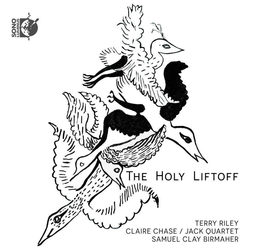 Claire Chase & JACK Quartet: Terry Riley's The Holy Liftoff